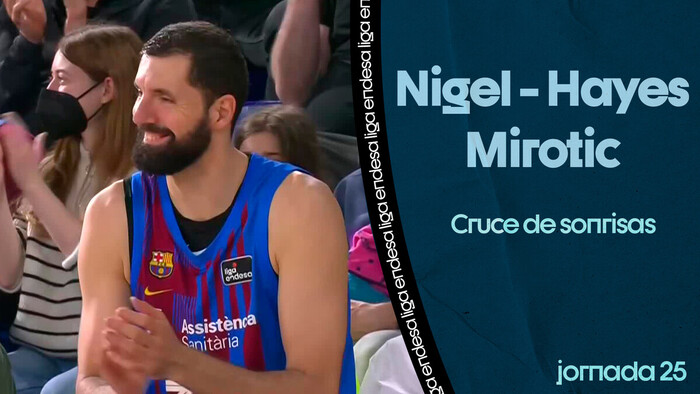 Nigel-Hayes - Mirotic: Cruce de sonrisas