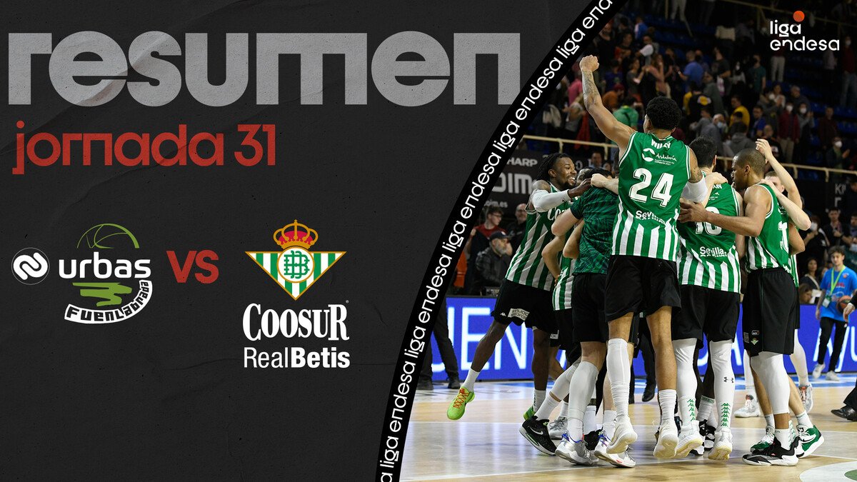 Resumen Urbas Fuenlabrada 77 - Coosur Real Betis 82 (J31)