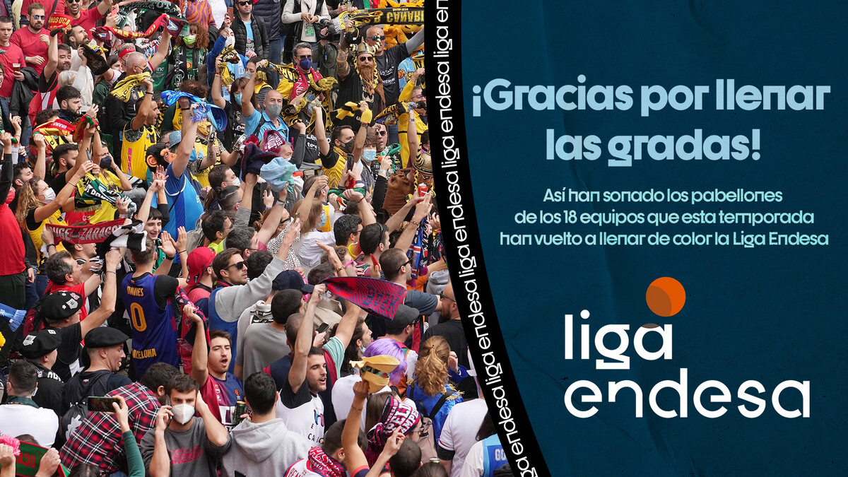 ¡Gracias por volver a llenar los pabellones de la Liga Endesa!