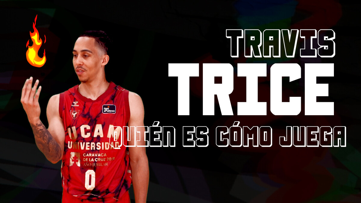 Quién es, cómo juega Travis Trice