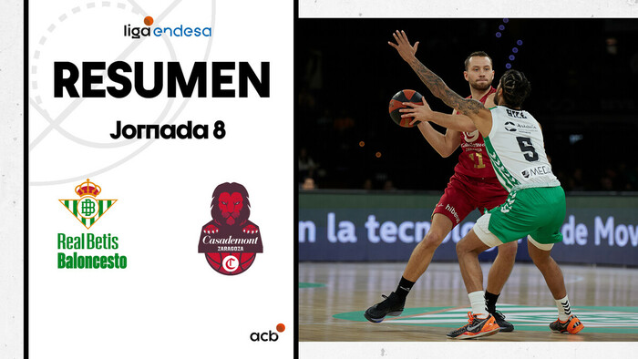 Resumen Real Betis Baloncesto 67 - Casademont Zaragoza 83 (J8)