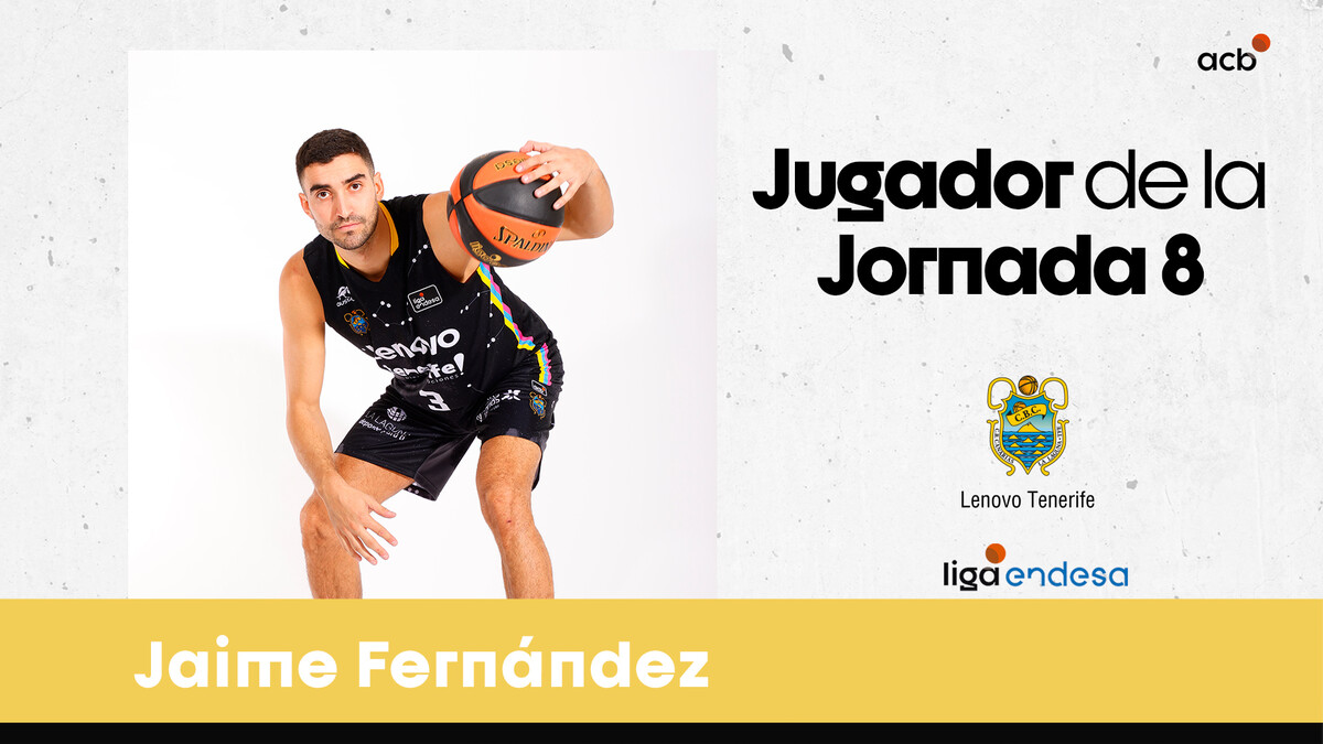 Jaime Fernández, Jugador de la Jornada 8