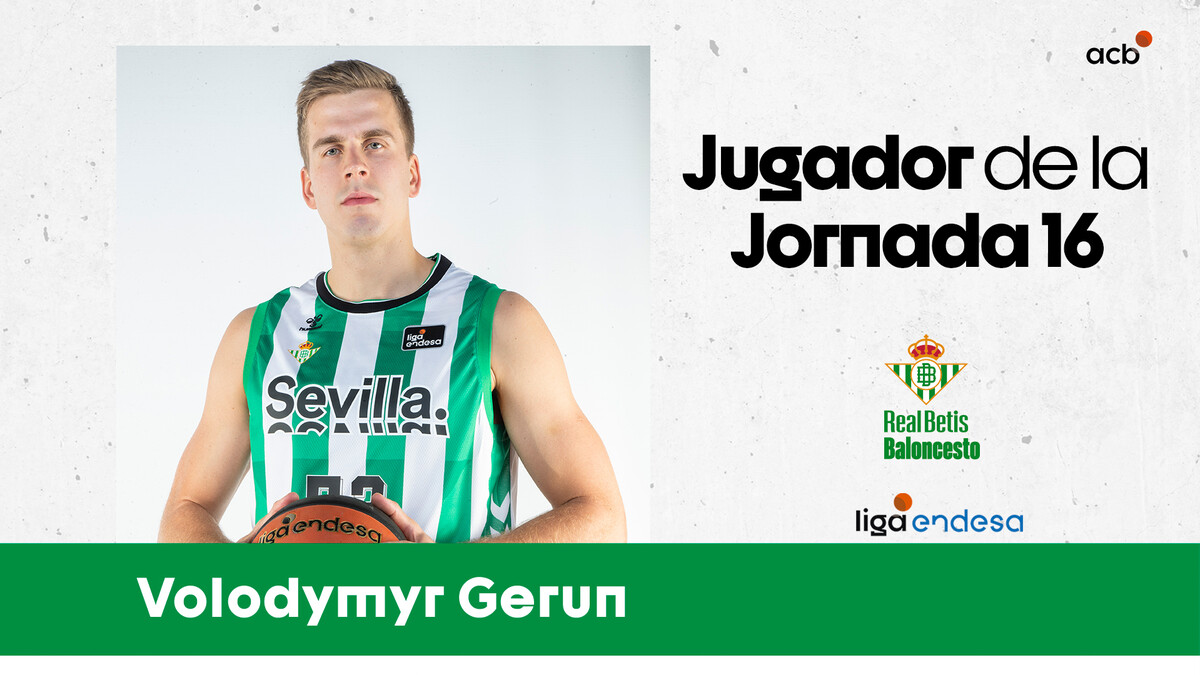 Volodymyr Gerun, Jugador de la Jornada 16