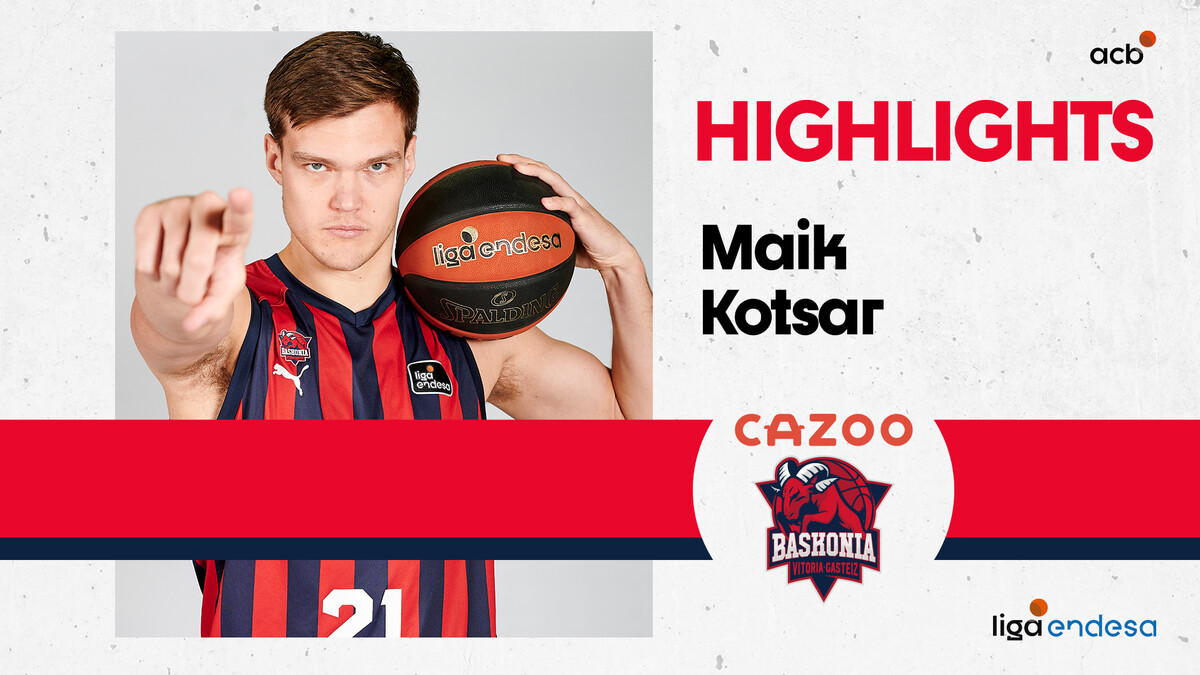 Maik Kotsar domina la pintura en la victoria de Cazoo Baskonia