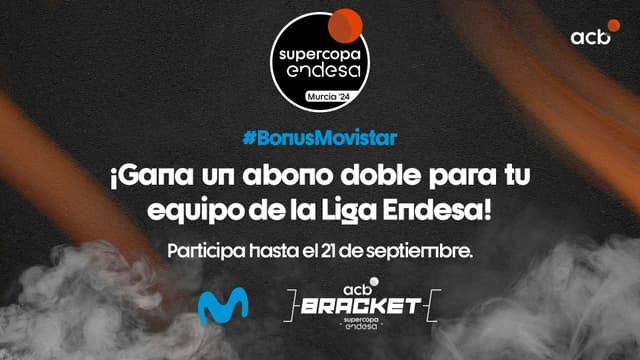Bonus Movistar Supercopa 24