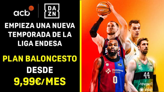 ¿Cómo ver la Liga Endesa en DAZN?
