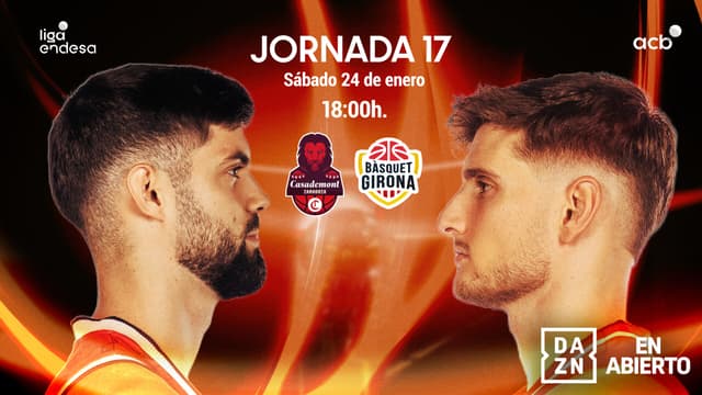 Casademont Zgz-B. Girona en abierto