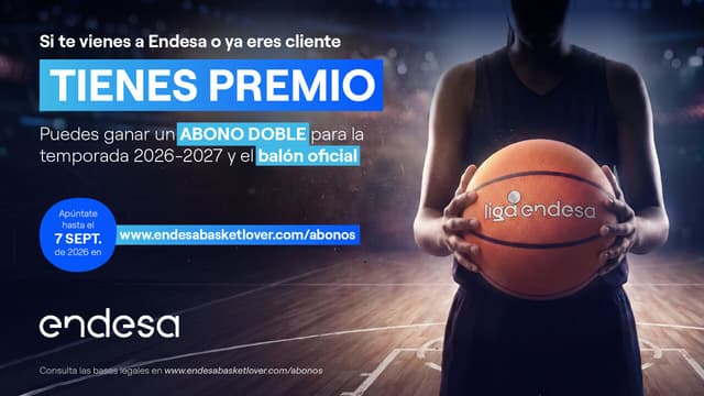 Endesa sortea abonos para la temporada 2026/2027 para todos los equipos de la Liga Endesa
