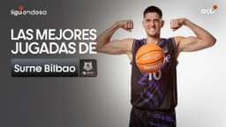 Las mejores jugadas de Surne Bilbao
