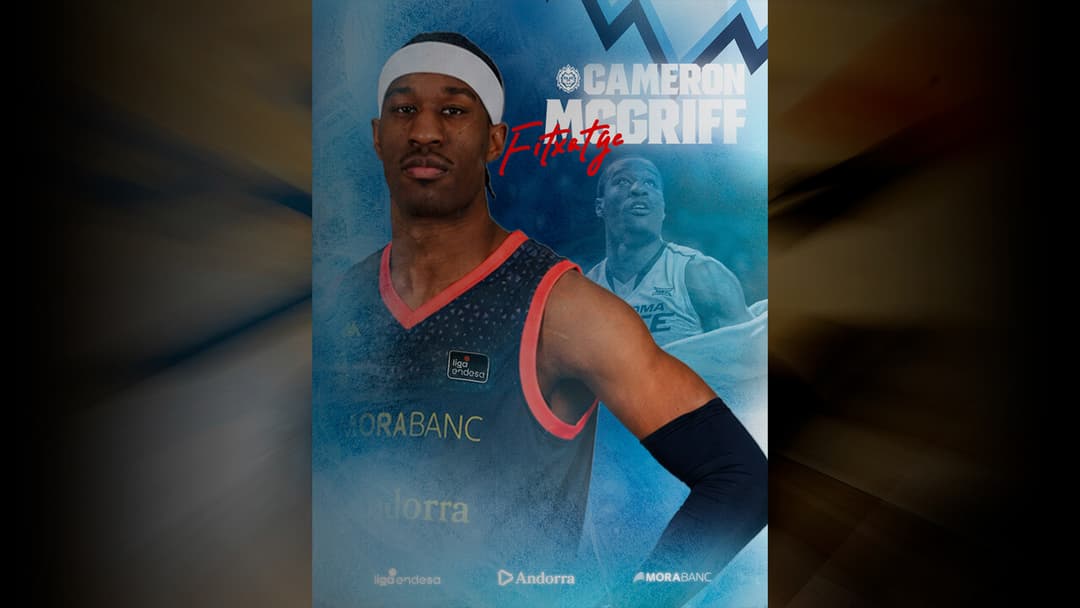 Cameron McGriff llega a Morabanc Andorra para aportar físico y polivalencia