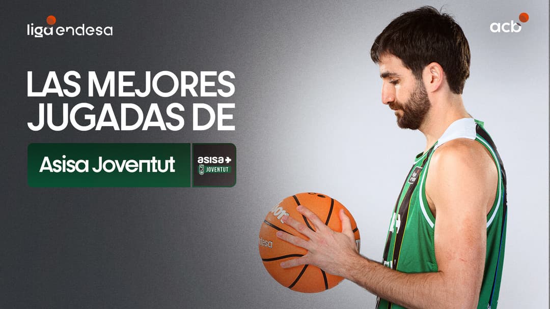 Las mejores jugadas del Asisa Joventut