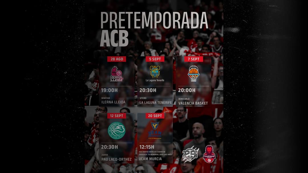 Así queda definida la pretemporada de Casademont Zaragoza