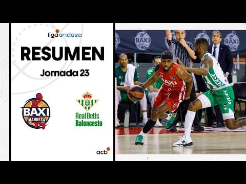 Resumen BAXI Manresa 91 - Real Betis Baloncesto 84 (J23)