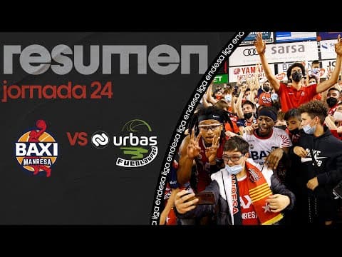 Resumen BAXI Manresa 99 - Urbas Fuenlabrada 89 (J24)