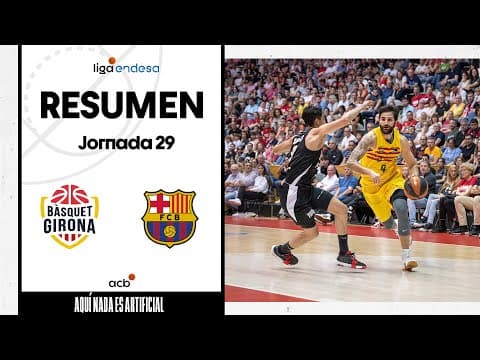 Resumen Bàsquet Girona 75 - Barça 81 (J29)