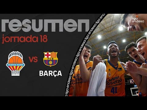Resumen Valencia Basket 86 - Barça 76 (J18)
