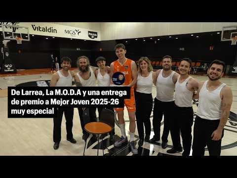 De Larrea, La M.O.D.A y una entrega muy especial