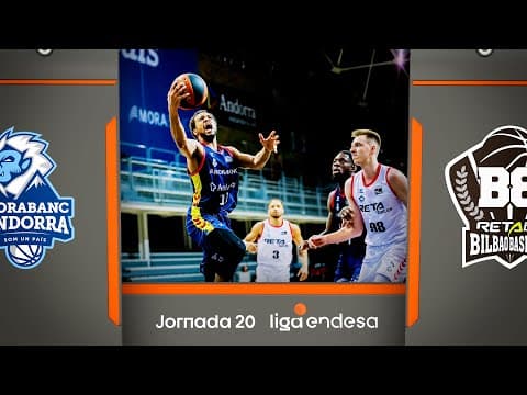 Resumen MoraBanc Andorra 72 - RETAbet Bilbao Basket 70 (J20)