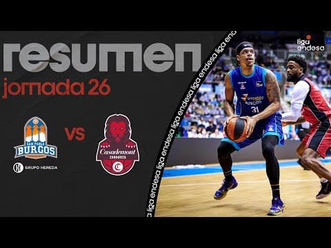 Resumen Hereda San Pablo Burgos 78 - Casademont Zaragoza 56 (J26)