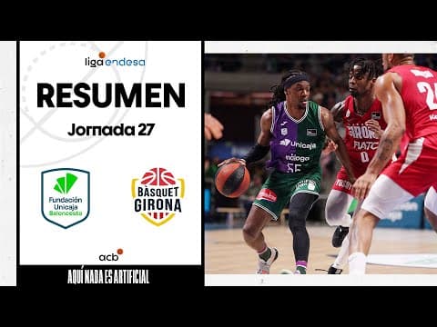 Resumen Unicaja 111- Bàsquet Girona 80 (J27)