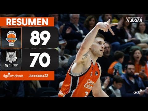 Resumen Valencia Basket 89 - Surne Bilbao Basket 70 (J22)