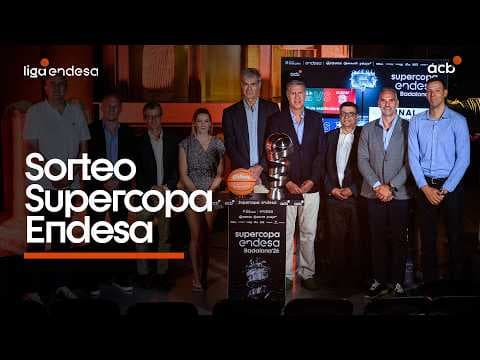 Así fue el sorteo de la Supercopa Endesa 2026