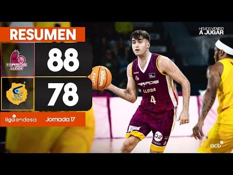 Resumen Hiopos Lleida 88 - Dreamland Gran Canaria 78 (J17)