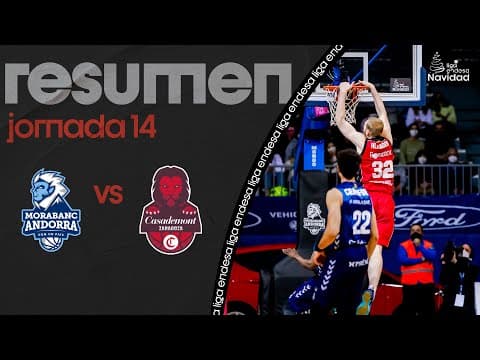 Resumen MoraBanc Andorra 83 - Casademont Zaragoza 92 (J14)
