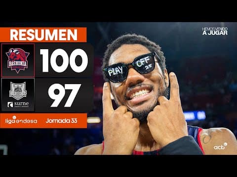 Resumen Baskonia 100 - Surne Bilbao Basket 97 (J33)