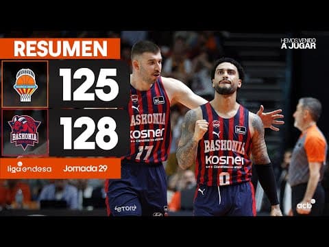 Resumen Valencia Basket 125 - Baskonia 128 (J29)