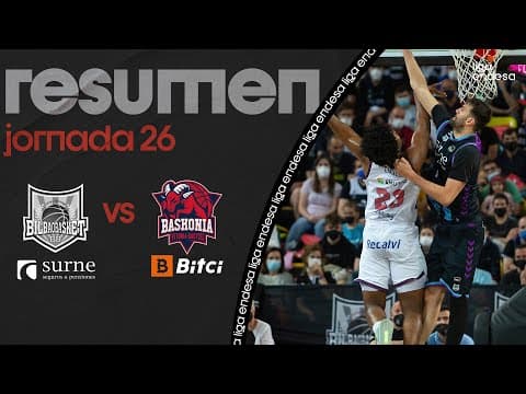 Resumen Surne Bilbao Basket 62 - Bitci Baskonia 90 (J26)