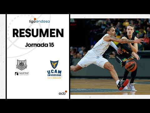 Resumen Surne Bilbao Basket 99 - UCAM Murcia 81 (J15)