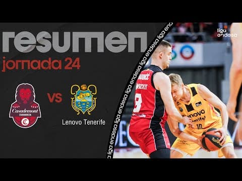 Resumen Casademont Zaragoza 62 - Lenovo Tenerife 77