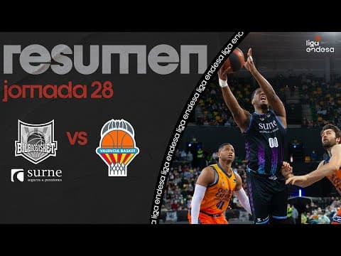 Resumen Surne Bilbao Basket 84 - Valencia Basket 78 (J28)
