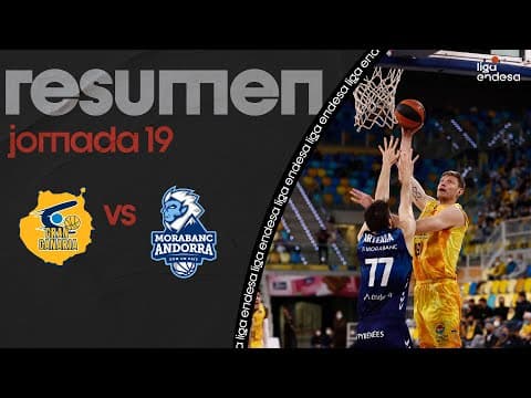 Resumen Gran Canaria 84 - MoraBanc Andorra 78 (J19)