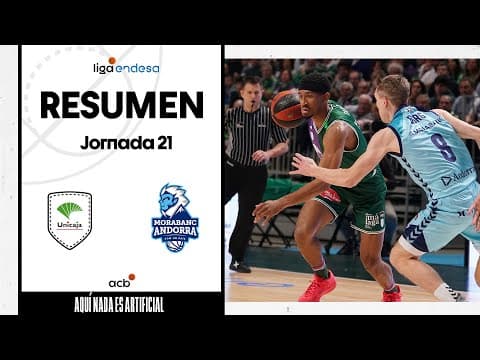 Resumen Unicaja 92 - MoraBanc Andorra 86 (J21)