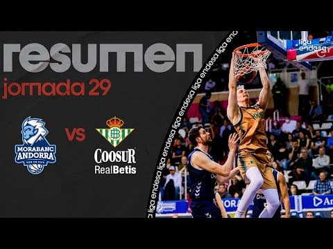 Resumen MoraBanc Andorra 76 - Coosur Betis 93 (J29)