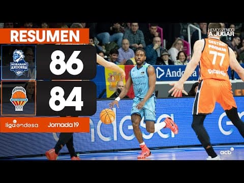 Resumen MoraBanc Andorra 86 - Valencia Basket 84 (J19)