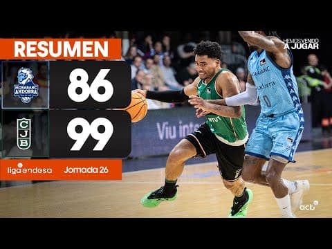 Resumen MoraBanc Andorra 86 - Joventut Badalona 99 (J26)