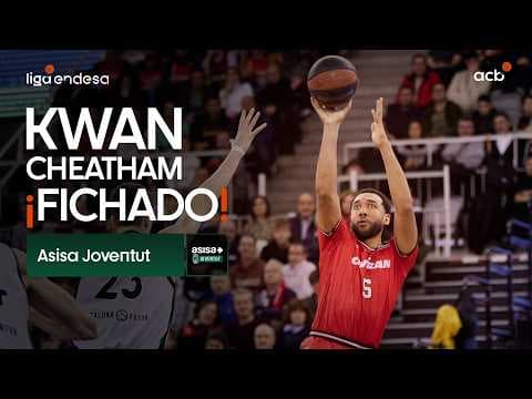 Así juega Kwan Cheatham, nuevo fichaje de Asisa Joventut