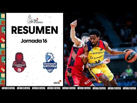 Resumen Casademont Zaragoza 72 - MoraBanc Andorra 76 (J16)