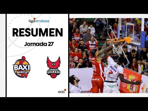 Resumen BAXI Manresa 86 - Coviran Granada 77 (J27)