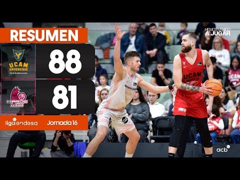 Resumen UCAM Murcia 88 - Hiopos Lleida 81 (J16)