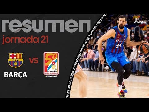 Resumen Barça 83 - Monbus Obradoiro 67 (J21)