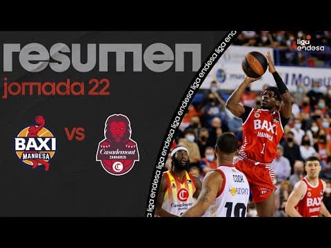 Resumen BAXI Manresa 94 - Casademont Zaragoza 73 (J22)