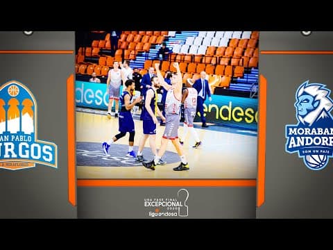 Resumen San Pablo Burgos - MoraBanc Andorra (J5 Fase Final)