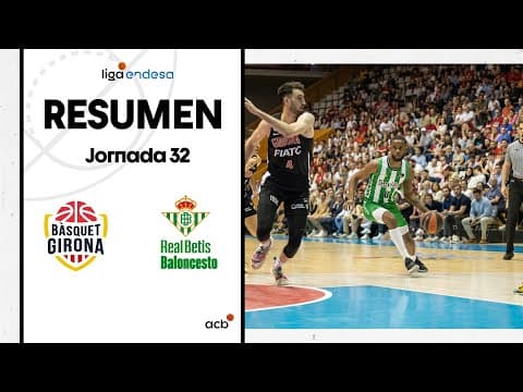 Resumen B. Girona 79 - R. Betis 91 (J32)