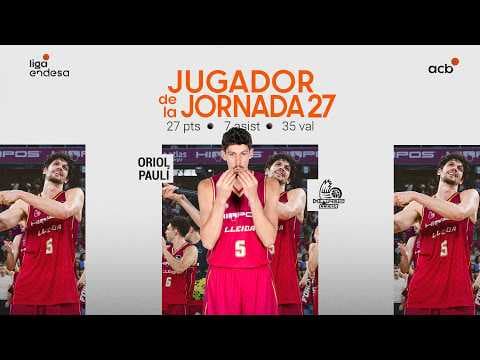 Oriol Paulí, Jugador de la Jornada 27