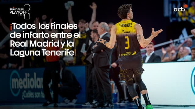 Los finales de infarto entre el Real Madrid y la Laguna Tenerife