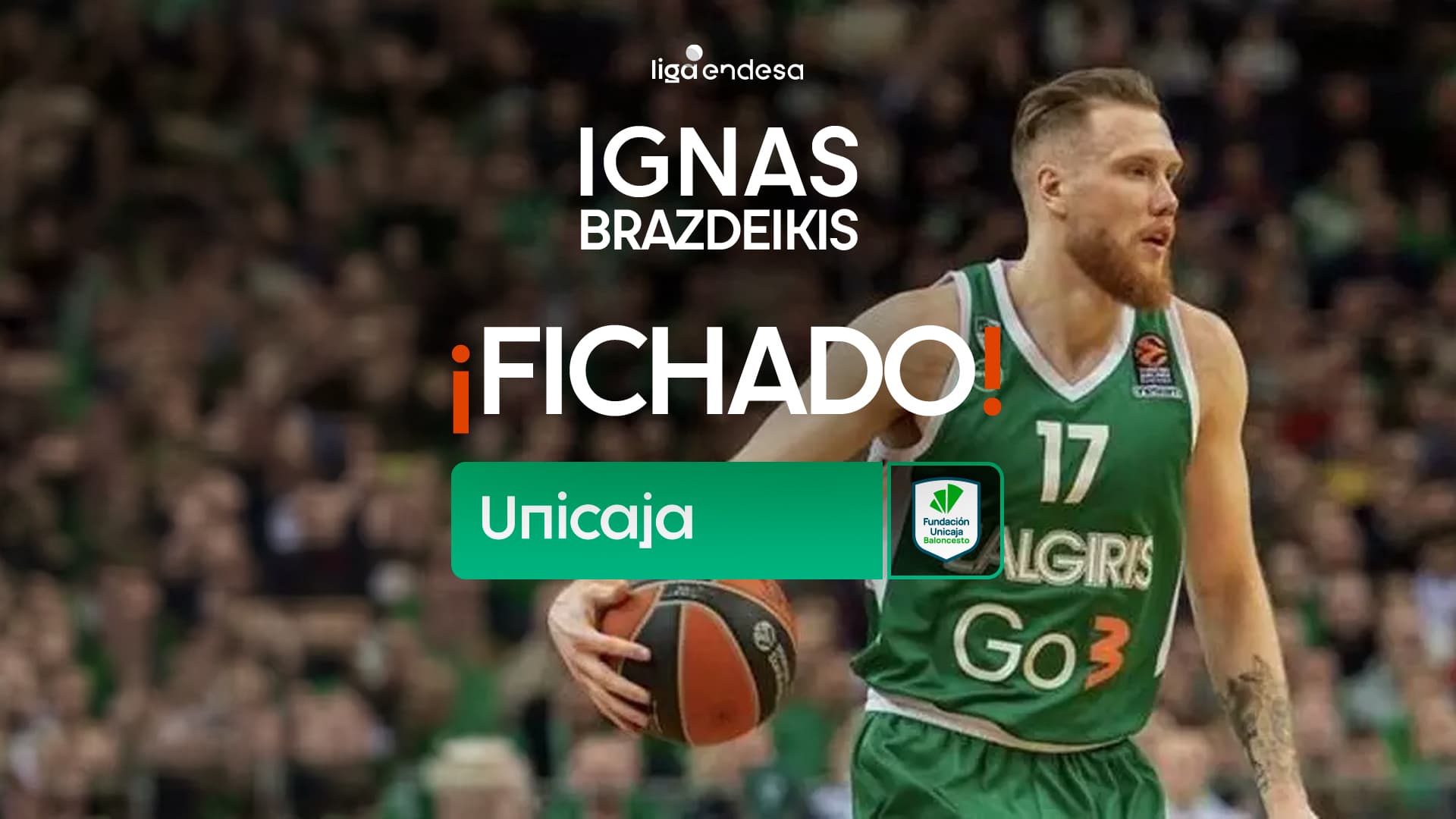 Así juega Ignas Brazdeikis, nuevo fichaje de Unicaja
